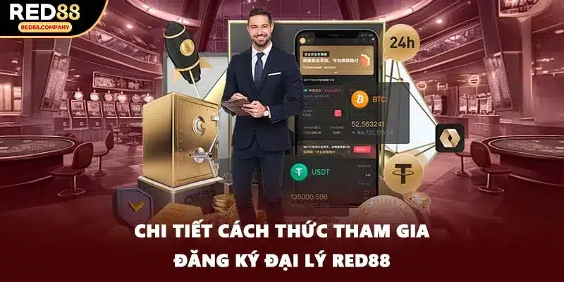 Chi tiết cách thức tham gia đăng ký đại lý RED88